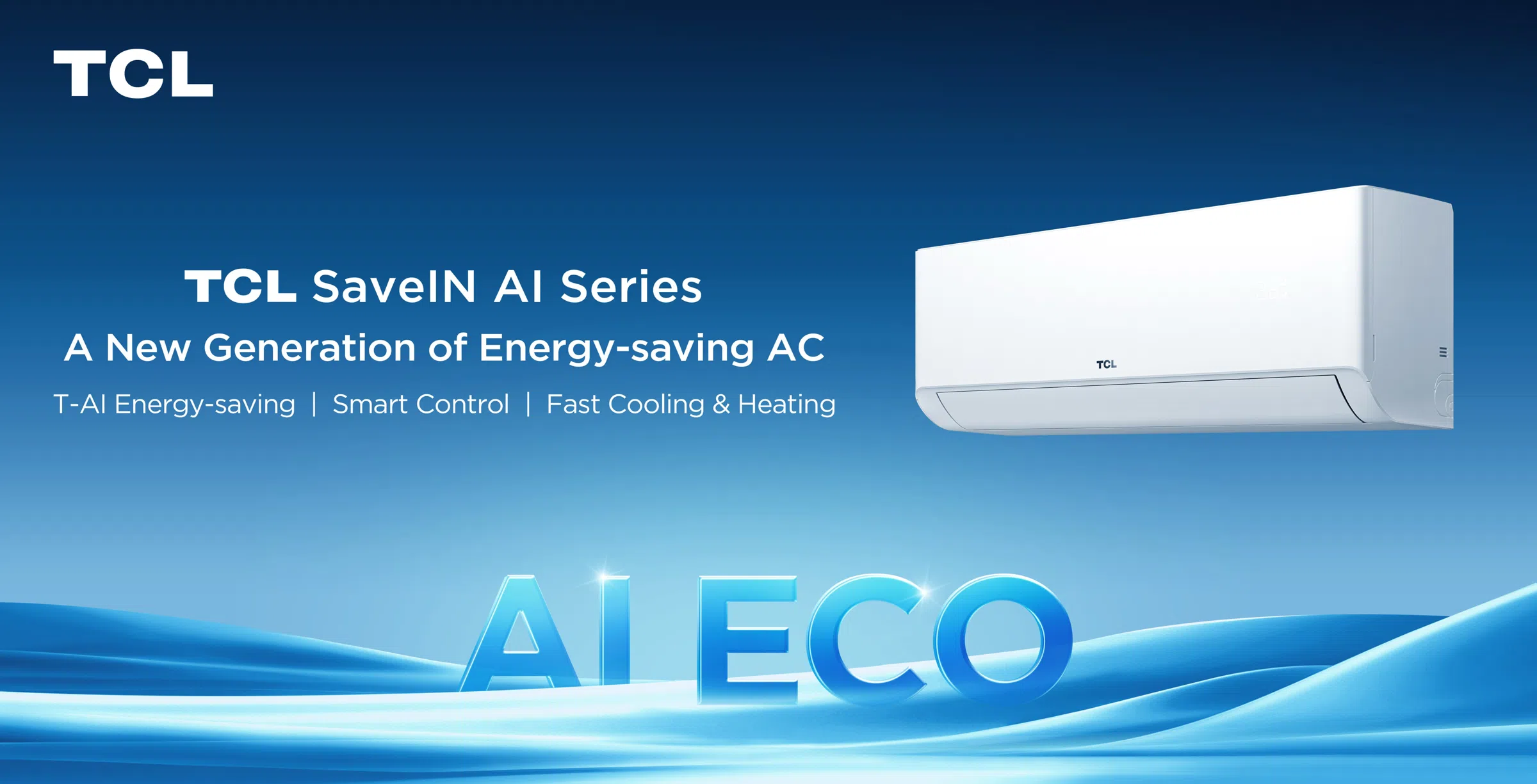 TCL SaveIN AI Series